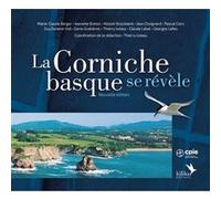 La Corniche basque se révèle Collectif (Auteur)