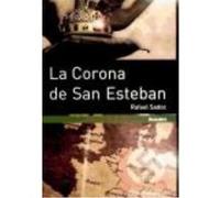 La Corona De San Esteban - Sadoc Hernández, Rafael Sadoc Hernández, Rafael (Auteur)