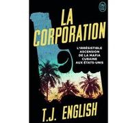 La Corporation T. J. English (Auteur), Pierre Guglielmina (Traduction)