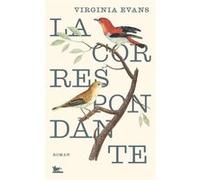 La Correspondante Virginia Evans (Auteur), Leïla Colombier (Traduction)
