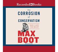 La corrosion du conservatisme : pourquoi j'ai quitté la droite