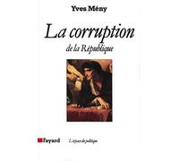 La Corruption de la République
