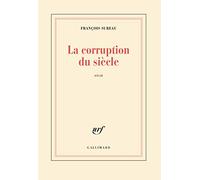 La corruption du siècle