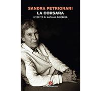 La corsara. Ritratto di Natalia Ginzburg