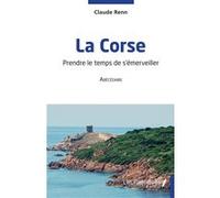La Corse Claude Renn (Auteur)