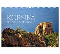 La Corse - la perle de la Méditerranée, Version française (Calendrier mural 2026 DIN A3 portrait), Calendrier CALVENDO mensuel