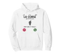 La Corse M’Appelle Faut Que J’Y Aille Humour Île De Beauté Sweat à Capuche