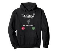 La Corse M’Appelle Faut Que J’Y Aille Humour Île De Beauté Sweat à Capuche