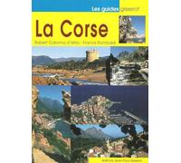 La Corse - Robert Colonna d'Istria - Gisserot Editions - broché - Guide
