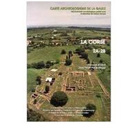 La Corse Tome 2A-2B - François Michel - Academie Inscriptions Belles Lettres - broché - Etude
