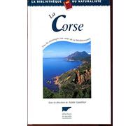 La Corse : Une île-montagne au coeur de la Méditerranée