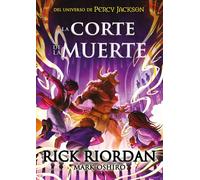 La corte de la muerte Del universo de Percy Jackson - Rick Riordan - Montena - ebook (ePub) - Livre