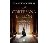 La Cortesana De León / The Courtesan From León