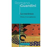 La coscienza. Nuova ediz.