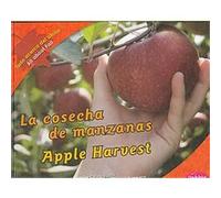 La cosecha de manzanas/ Apple Harvest, Pebble Plus Bilingual Calvin Harris (Auteur)