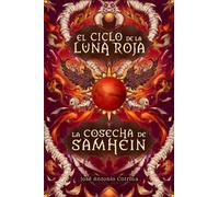 La cosecha de Samhein: Fantasía juvenil cargada de magia y suspense