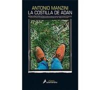La Costilla De Adan Antonio Manzini (Auteur)