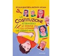La Costituzione Attraverso Le Donne E Gli Uomini Che L'hanno Fatta