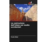 La costruzione dell'Islam nei media occidentali