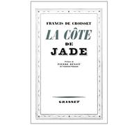 La côte de jade