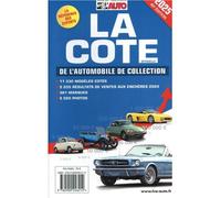 La cote de l'automobile de collection - Editions LVA - La Vie De L'auto - broché - Guide