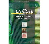 La cote des billets de la Banque de France et du trésor