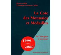 La Cote des monnaies et médailles de l'Antiquité à nos jours