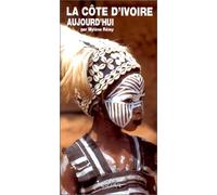 La Côte d'Ivoire aujourd'hui