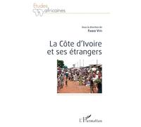 La Côte d'Ivoire et ses étrangers