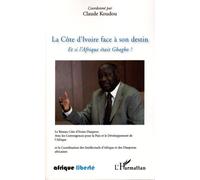 La Côte d'ivoire face à son destin