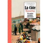 La Côte fleurie en cartes postales colorisées