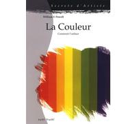 La couleur: Comment l'utiliser