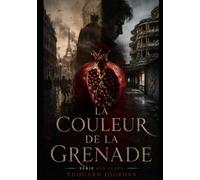 La Couleur de la Grenade: Un roman parallèle dans l’univers de RED FLAGS