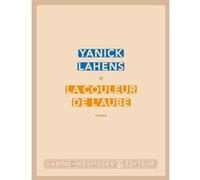 La couleur de l'aube Yanick Lahens (Auteur)