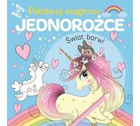 La couleur des licornes magiques - Ouvrage collectif (Malbuch für Kinder auf Polnisch)