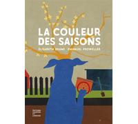 La couleur des saisons - Elisabeth Brami - Courtes Et Longues - cartonné - Album jeunesse dès 3 ans