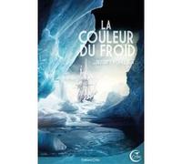 La couleur du froid Jean Krug (Auteur), Aurélien Police (Illustration)