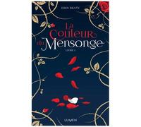 La Couleur Du Mensonge - Tome 1