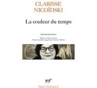 La couleur du temps Clarisse Nicoïdski (Auteur), Marcel Cohen (Préface)