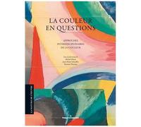Michel Menu – La couleur en questions – Approches interdisciplinaires de la couleur – Broché