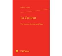 La Couleur Federico Pierotti (Auteur), José Moure (Collection dirigée par)