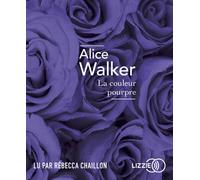 La couleur pourpre 1 CD audio - Alice Walker - Lizzie - Univers Audio - Texte lu (CD) - Textes lus CD