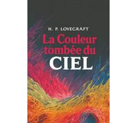 La Couleur tombée du ciel