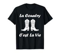 La Country C'est la Vie Danse Humour Country T-Shirt