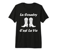 La Country C'est la Vie Danse Humour Country T-Shirt Haut de Gamme