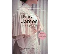 Henry James – La Coupe d'or – Roman – Poche – Éditions Robert Laffont