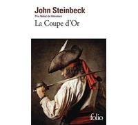 La Coupe d'Or - John Steinbeck - Gallimard - Poche - Livre