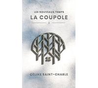 La Coupole: Les Nouveaux Temps - 1
