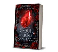 La Cour aux Liens Sanglants Les terres Faes - Lisette Marshall - MxM Bookmark - broché - Roman