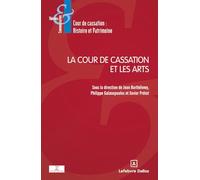 La Cour de cassation et les Arts